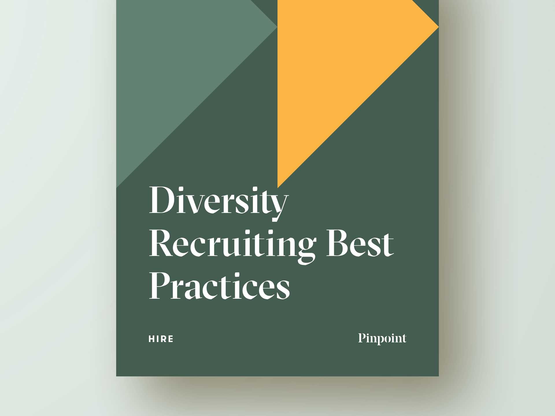 Want Diversity? 15 Recruiting Tactics To Attract A Wider Range Of Candidates