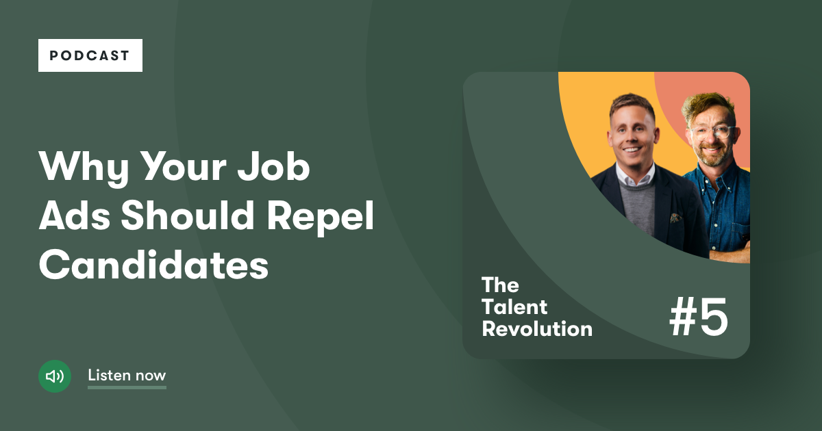 Rebel Recruiting—Why You Should Repel Candidates in Job Ads and Let ...